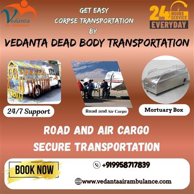 Vedanta provides body transit based on your desired time by air cargo in Bangalo