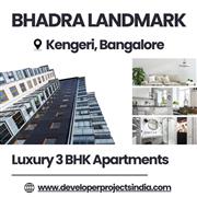 Bhadra Landmark - Elegant 3 BHK Residences with Modern Comforts in Kengeri