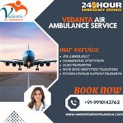 Call Vedanta Air Ambulance from Patna to Shift Your Sick Patients Safely and Spe