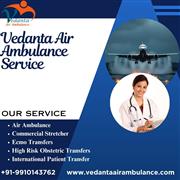 Now Call Vedanta Air Ambulance Service in Chennai, Which Offers Life-Saving Medi