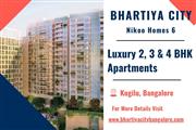 Bhartiya City Nikoo Homes 6 - Luxury 2, 2.5, 3, 3.5, and 4 BHK Homes in Kogilu