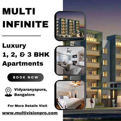 Multi Infinite Bangalore - Affordable Luxury Apartments near Vidyaranyapura & Ja