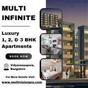 Multi Infinite Bangalore - Affordable Luxury Apartments near Vidyaranyapura & Ja