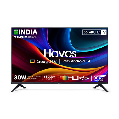 Haves 55 Inch 4k UHD Smart Android Frameless LED TV Classic In-Built BT.
