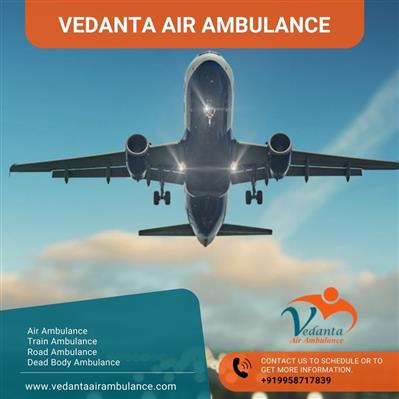 Transport Sick Persons to Other Cities Using Vedanta Air Ambulance Service in De