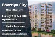 Luxury Apartments in North Bangalore - Bhartiya City Nikoo Homes 6, Kogilu