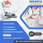 Vedanta Air Ambulance service in Siliguri- 24/7 non-stop emergency service for y