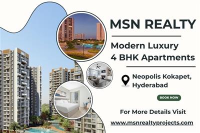 MSN Realty - Exquisite 4 BHK Signature Apartments in Neopolis, Kokapet, Hyderaba