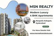 MSN Realty - Exquisite 4 BHK Signature Apartments in Neopolis, Kokapet, Hyderaba