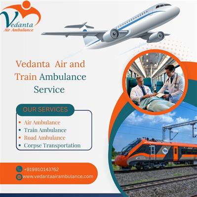 Vedanta Air Ambulance in Delhi Provides Patients with a Safe and Convenient Envi