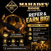 Refer & Earn Bigger Rewards with Mahadev Book