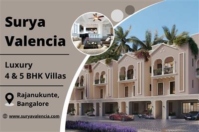 Luxury 4 & 5 BHK Villas for Sale in North Bangalore | Surya Valencia Rajanukunte
