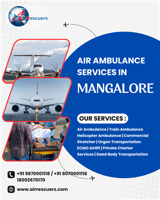 Safe, Affordable Air Ambulance Solutions in Mangalore