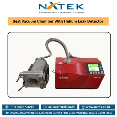 Best Vacuum Chamber With Helium Leak Detector | Nxtek