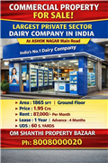 Sale of commercial property with Largest private sector dairy company in India a