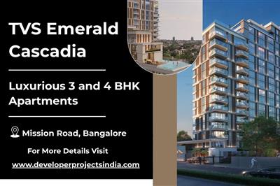 TVS Emerald Cascadia Luxury Apartments in Bangalore - 3 & 4 BHK Flats