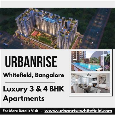 Urbanrise Whitefield Apartments - Exclusive 3 & 4 BHK Luxury Flats in Bangalore