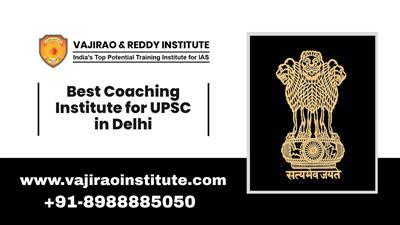 Best Coaching Institute for UPSC in Delhi
