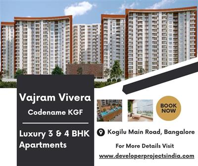 Vajram Vivera Luxury Flats on Kogilu Main Road - 3 & 4 BHK Homes in Bangalore