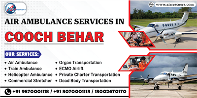 Emergency Air Ambulance Flights from Cooch Behar