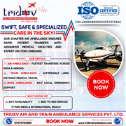 Impulsively, Tridev Air Ambulance Services in Kolkata has given bed-to-hospital