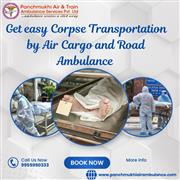 Panchmukhi Dead Body Ambulance Services Helps Families with a Respectful Transfe