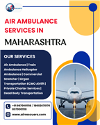 Trusted and Cost-Effective Air Ambulance in Maharashtra