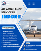 Air Ambulance in Indore: Immediate Care, Fast Transport