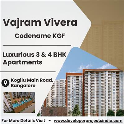 Vajram Vivera - Luxury Gated Community 3 & 4 BHK Flats in Kogilu, Bangalore