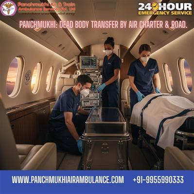Panchmukhi Dead Body Transportation in Ranchi- Allowing the Availability of Here