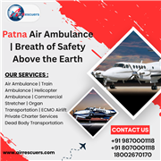 Patna Air Ambulance | Breath of Safety Above the Earth