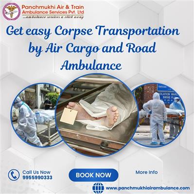 Panchmukhi Dead Body Transportation in Mumbai Takes Care of Every Detail of the