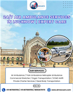 24/7 Air Ambulance Services in Lucknow | Expert Care