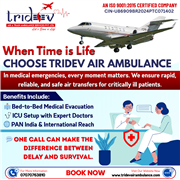 Say No For Others—Tridev Air Ambulance Service in Ranchi Is an All-Time