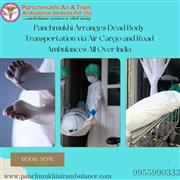 Panchmukhi Dead Body Transportation in Hyderabad- quality services with hygienic