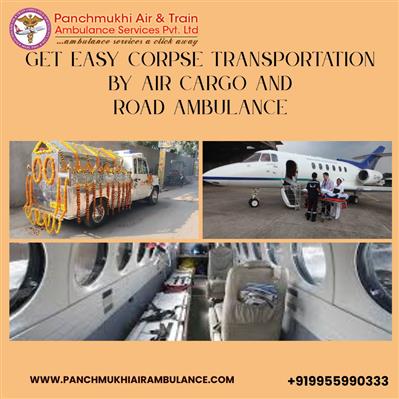 Get Panchmukhi Dead Body Transportation in Varanasi; you will have the best