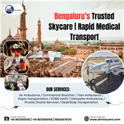 Bengaluru’s Trusted Skycare | Rapid Medical Transport