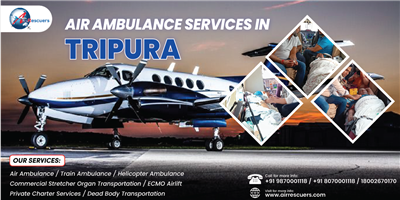 Air Ambulance Services in Tripura with ICU Aircraft
