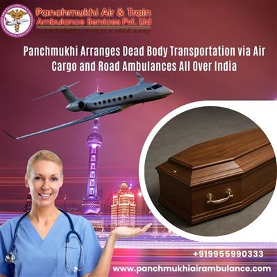 Panchmukhi Dead Body Transportation in Ranchi promises to be the greatest