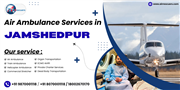 Air Ambulance Services in Jamshedpur – Elite Medical Flights