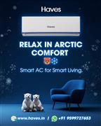 Haves Air Conditioner | Efficient Cooling & Energy Saving AC