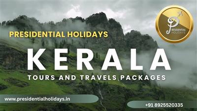 Kerala Tours and Travels Packages - Trusted Holidays by Presidential Holidays