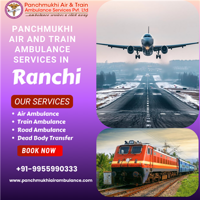 Panchmukhi ICU Air Ambulance in Ranchi- Enabling Intensive Care Facilities Midwa