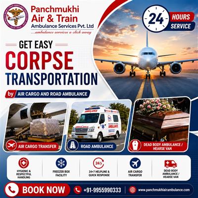 Panchmukhi Dead Body Transfer in Delhi by Air Cargo – Speedy shifting of corpses