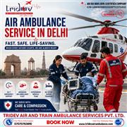 Beyond Ground Transport: Specialised Tridev Air Ambulance Services in Delhii