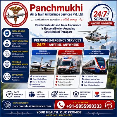 Use the most Trusted Panchmukhi Air and Train Ambulance services in Chennai for