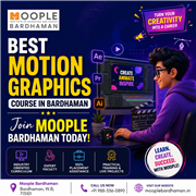 Best Motion Graphics Course in Bardhaman - Join Moople Bardhaman Today