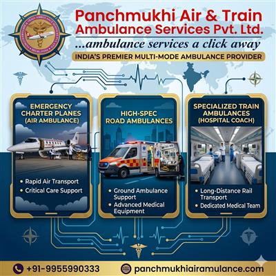 Book Panchmukhi Air and Train Ambulance with ICU Ventilator and Oxygen Support i