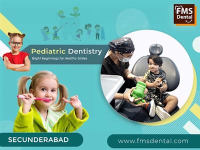 Pediatric Dental Clinic in Secunderabad: FMS DENTAL CLINICS | Secunderabad