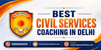 Best Civil Services Coaching in Delhi- Vajirao & Reddy Institute